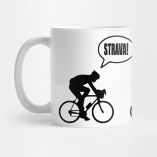 Strava chasing Mug